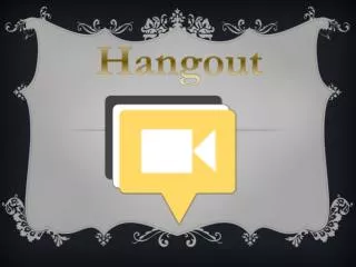 hangout