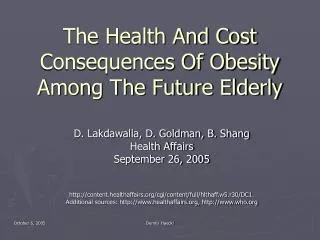 The Health And Cost Consequences Of Obesity Among The Future Elderly