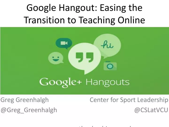 google hangout easing the transition to teaching online