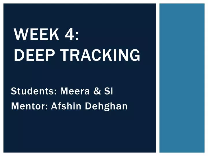 week 4 deep tracking