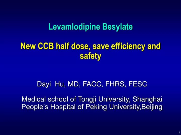 levamlodipine besylate new ccb half dose save efficiency and safety