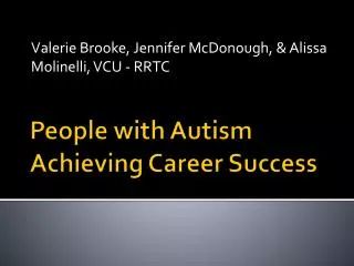 People with Autism Achieving Career Success