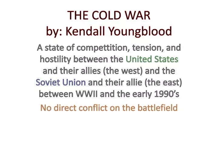 the cold war by kendall youngblood