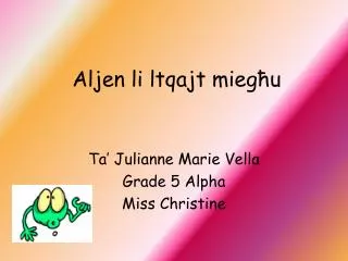 aljen li ltqajt mieg u