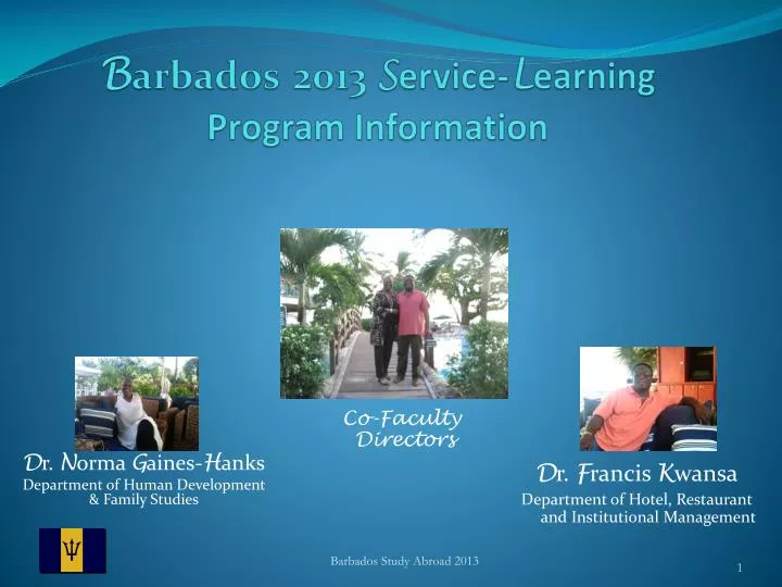 b arbados 2013 s ervice l earning program information