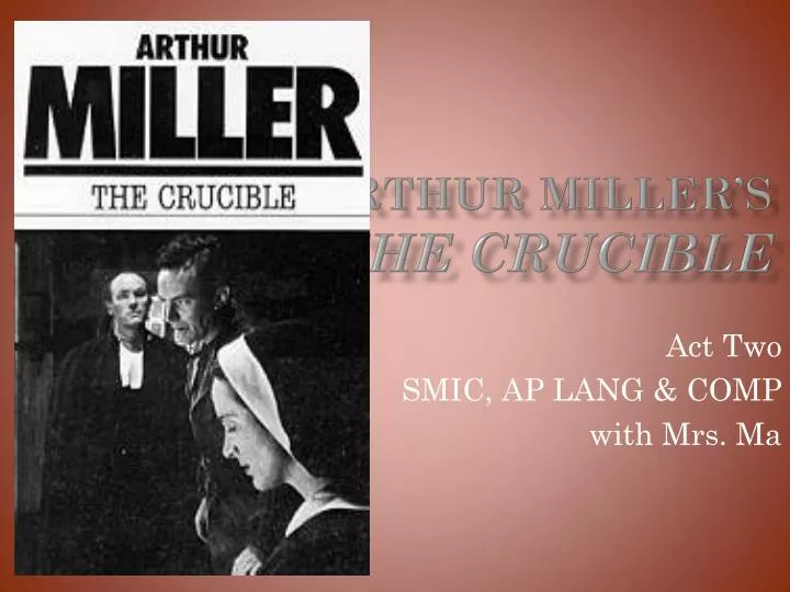 arthur miller s the crucible