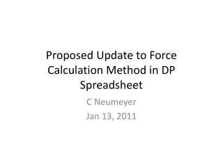 Proposed Update to Force Calculation Method in DP Spreadsheet