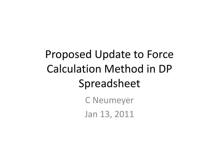 proposed update to force calculation method in dp spreadsheet