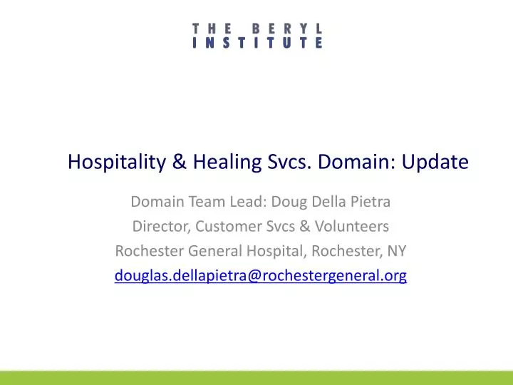 hospitality healing svcs domain update
