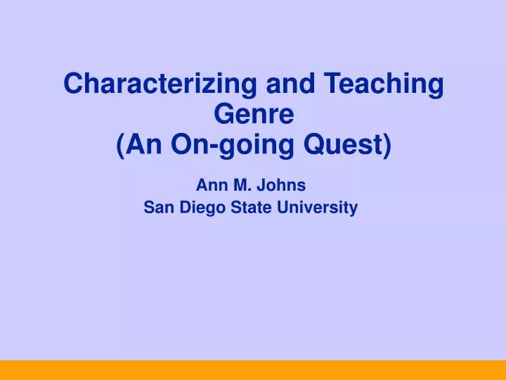 characterizing and teaching genre an on going quest