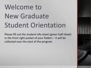Welcome to New Graduate Student Orientation