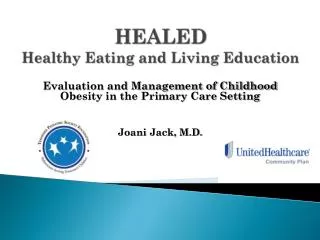 HEALED Healthy Eating and Living Education