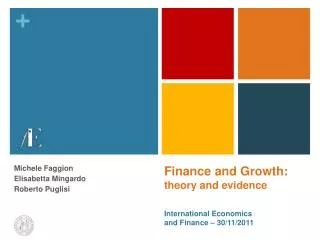 Finance and Growth : theory and evidence