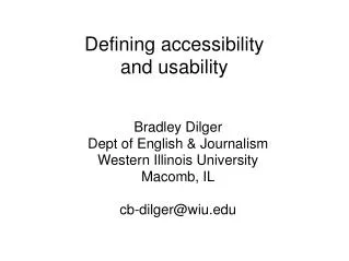 Defining accessibility and usability