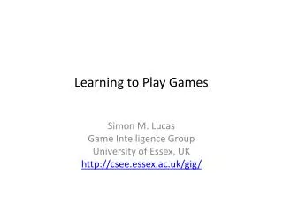 Learning to Play Games