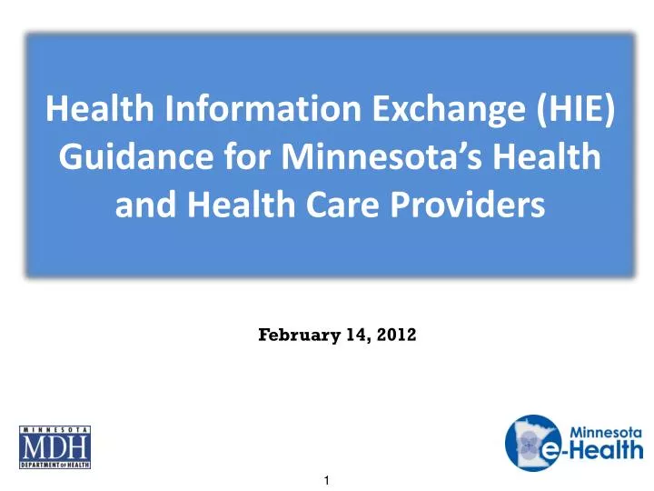 health information exchange hie guidance for minnesota s health and health care providers