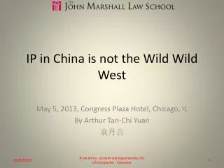 IP in China is not the Wild Wild West