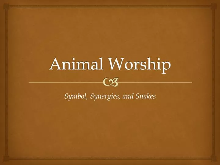 animal worship