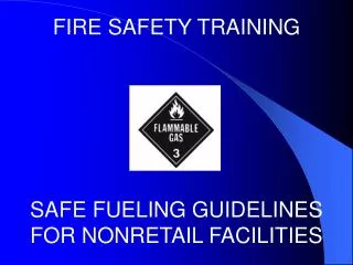 FIRE SAFETY TRAINING