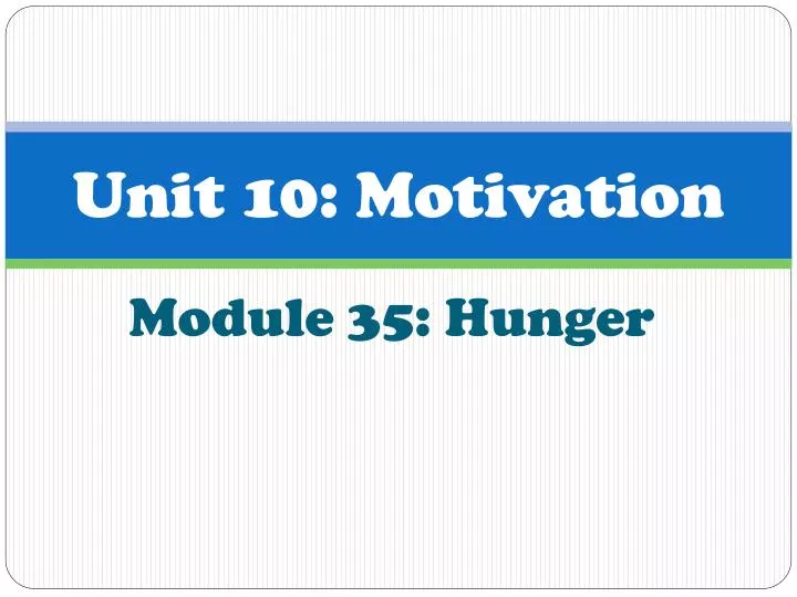 unit 10 motivation