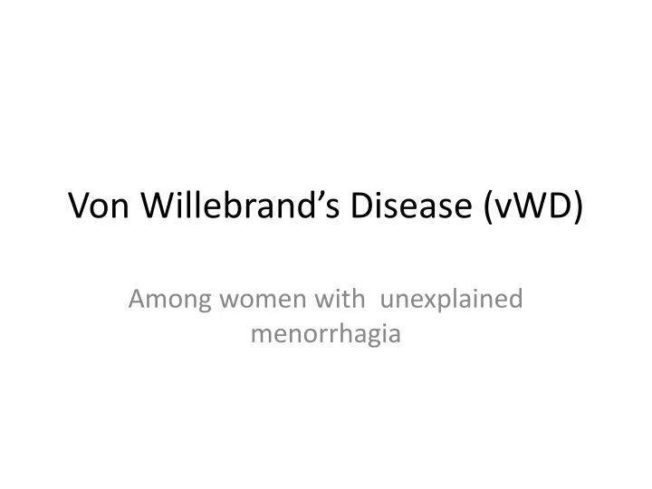 von willebrand s disease vwd