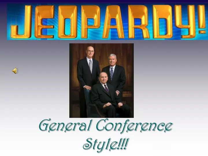 general conference style