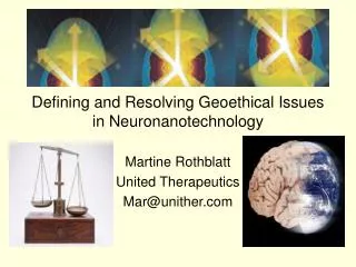 Defining and Resolving Geoethical Issues in Neuronanotechnology