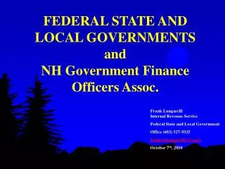 FEDERAL STATE AND LOCAL GOVERNMENTS and NH Government Finance Officers Assoc.