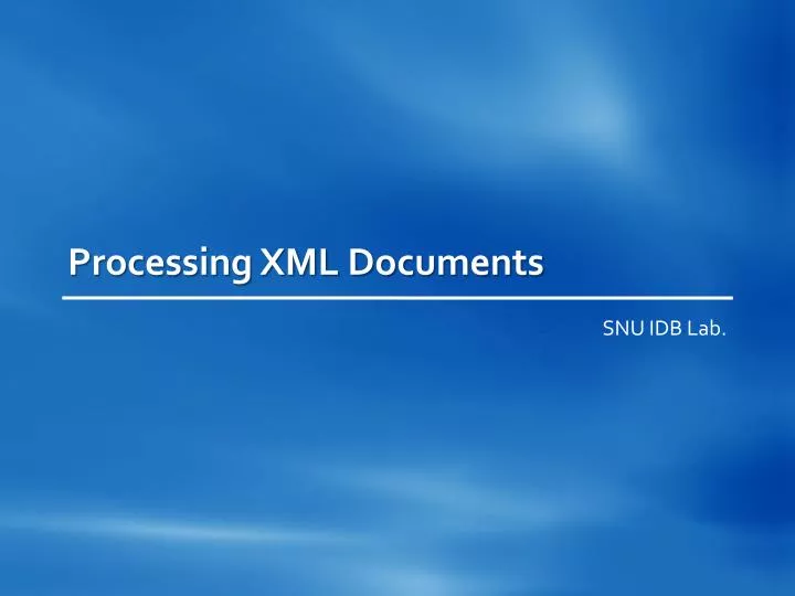 processing xml documents