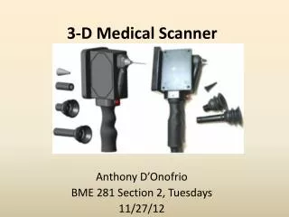 3-D Medical Scanner