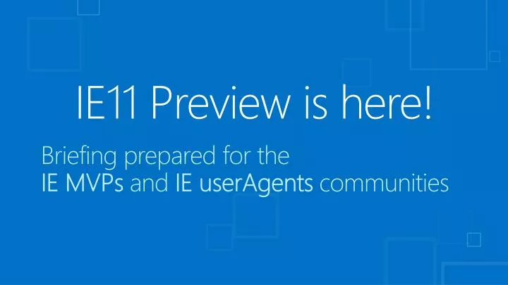 ie11 preview is here