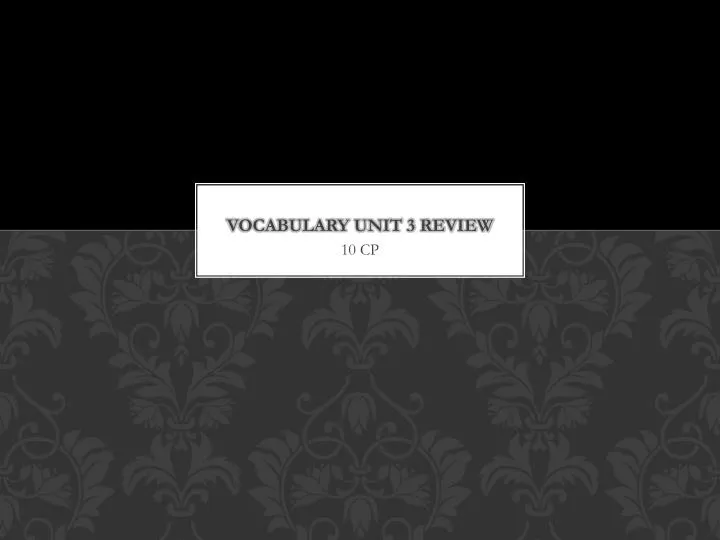 vocabulary unit 3 review