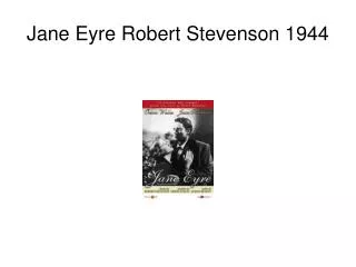 Jane Eyre Robert Stevenson 1944