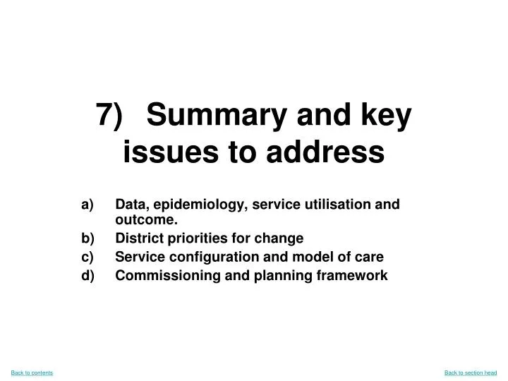 7 summary and key issues to address