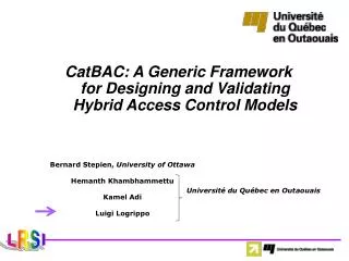 CatBAC: A Generic Framework for Designing and Validating Hybrid Access Control Models