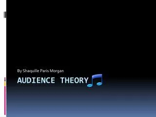 Audience Theory
