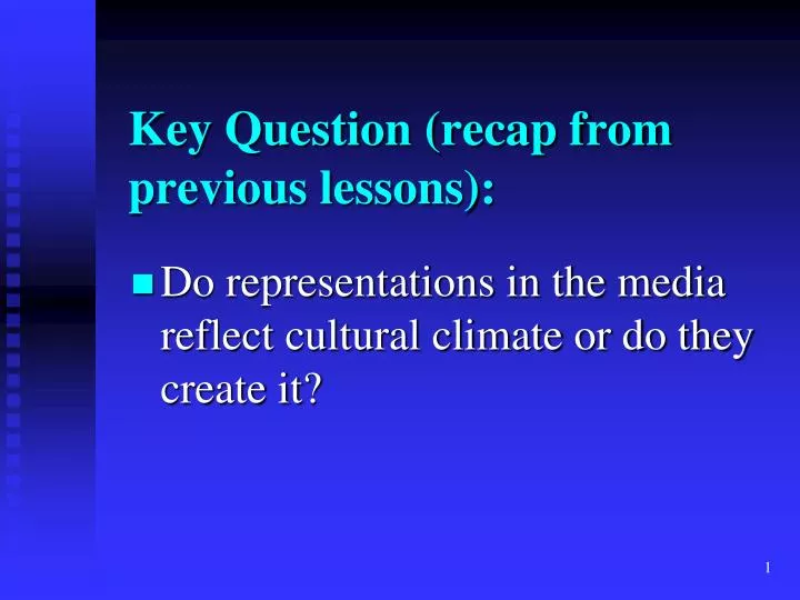 key question recap from previous lessons