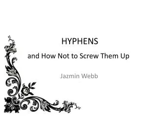 HYPHENS