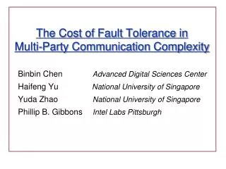 The Cost of Fault Tolerance in Multi-Party Communication Complexity