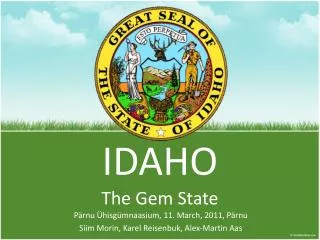 IDAHO The Gem State