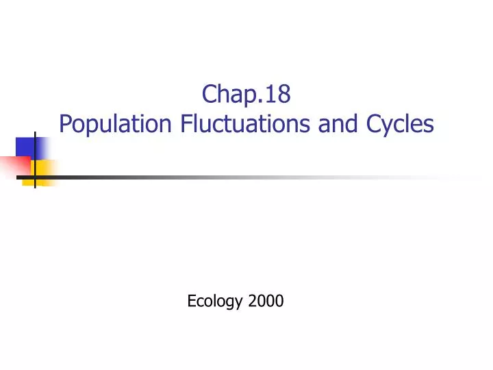 chap 18 population fluctuations and cycles