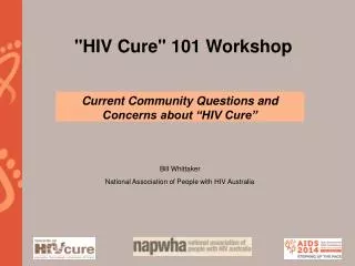 &quot;HIV Cure&quot; 101 Workshop
