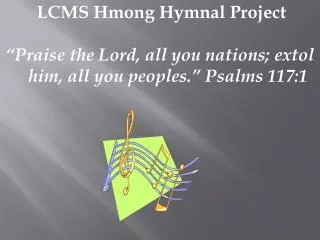 LCMS Hmong Hymnal Project