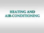 HEATING AND AIR-CONDITIONING