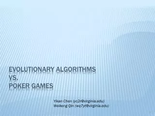 Evolutionary algorithms vs. poker games