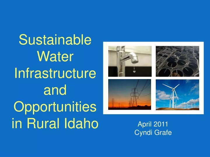 sustainable water infrastructure and opportunities in rural idaho