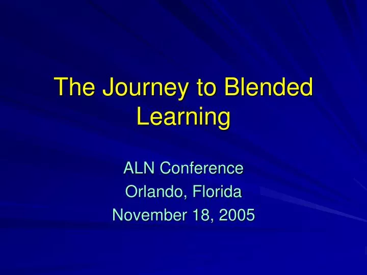 the journey to blended learning