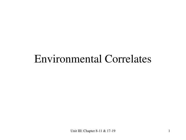 environmental correlates