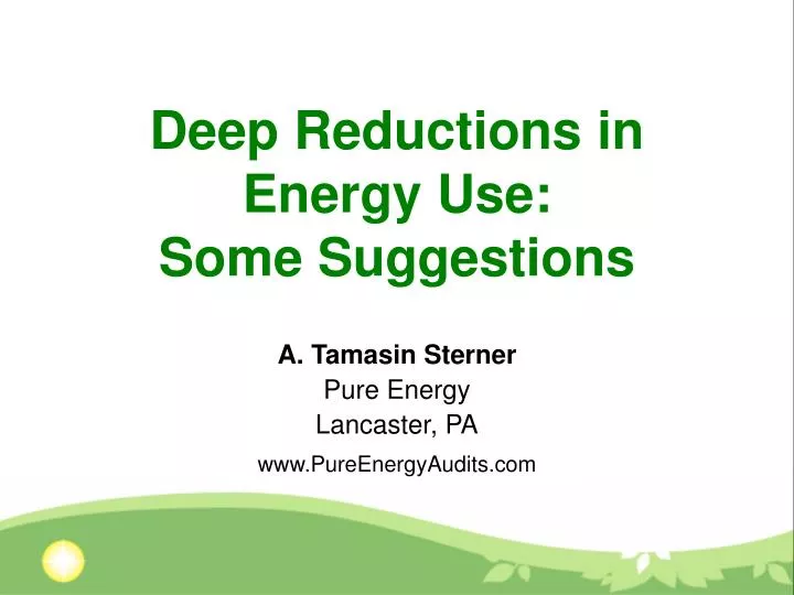 deep reductions in energy use some suggestions