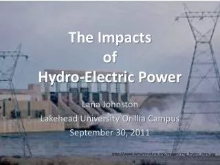 The Impacts of Hydro-Electric Power